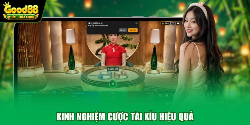 Tài Xỉu Good88 - Game Cá Cược Đặc Sắc Đáng Trải Nghiệm 4 Kinh nghiệm cược tài xỉu hiệu quả