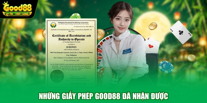 Những giấy phép Good88 đã nhận được